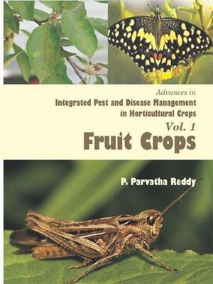 cover image of Advances In Integrated Pest and Disease Management In Horticultural Crops (Fruit Crops)